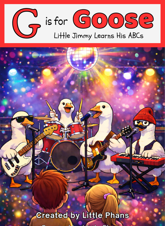 G is for Goose: Little Jimmy Learns His ABCs (Pre-Order Only)
